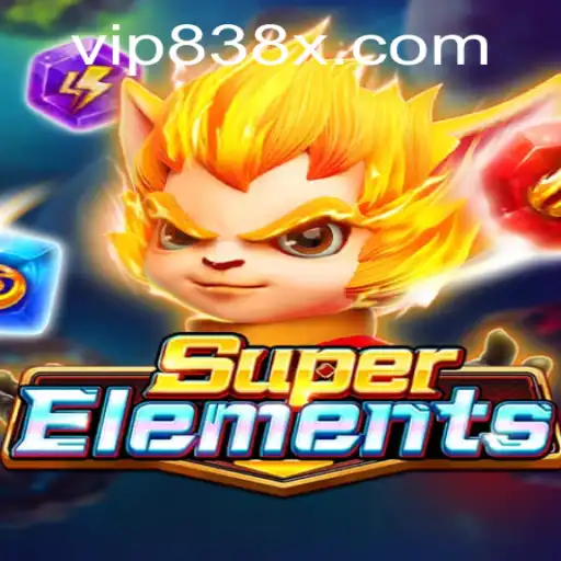 SuperElements Unveiled: Master the Game 838X