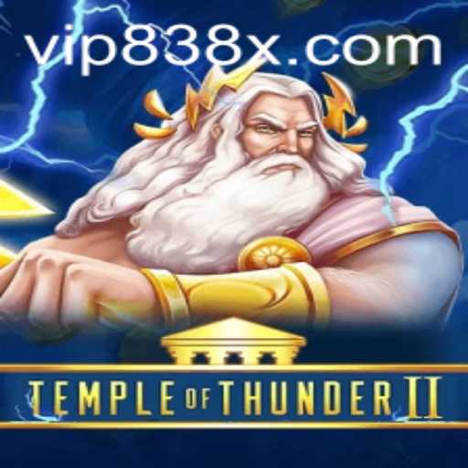 Unveiling the Thrill of TempleofThunderII: A Gamer's Paradise